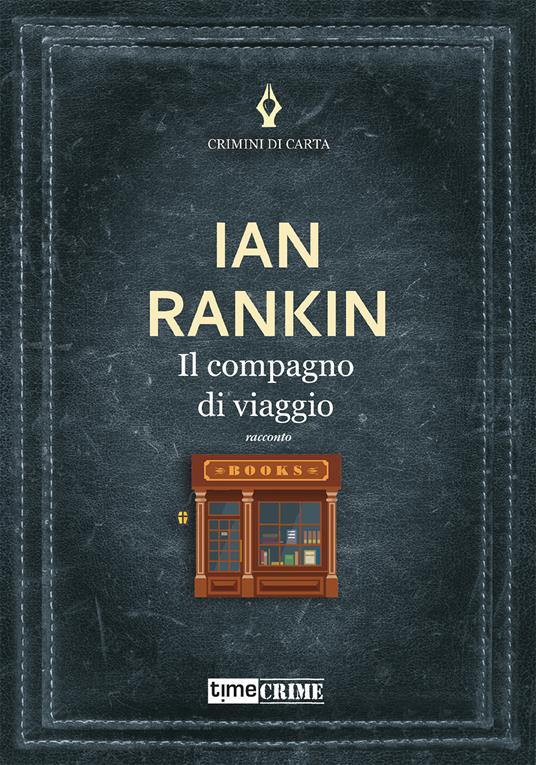 Ian Rankin Il compagno di viaggio